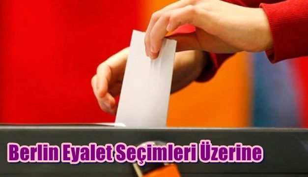 Berlin Eyalet Seçimleri Üzerine