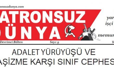 Patronsuz Dünya’nın Temmuz sayısı çıktı!
