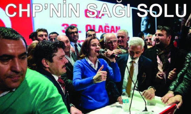 CHP’nin Sağı Solu
