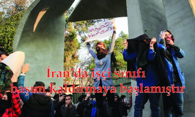 İran’da işçi sınıfı başını kaldırmaya başlamıştır