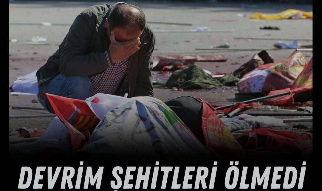 10 Ekim: Barış diyenlerin, devrim isteyenlerin katledildii gün