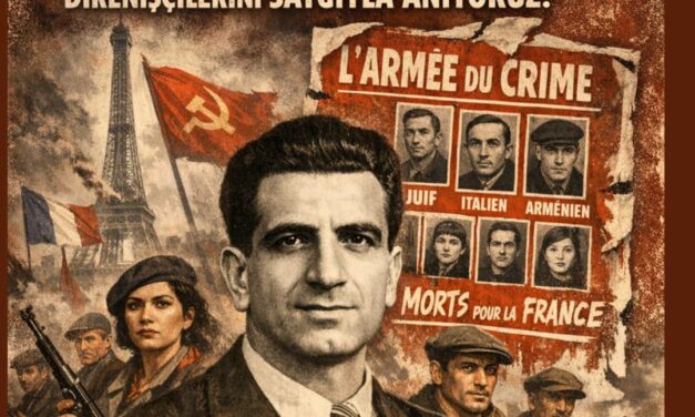 “Adıyaman’dan Paris Barikatlarına: Mişhak Manuşyan ve Kızıl Afiş’in  Komünist Direnişçileri”